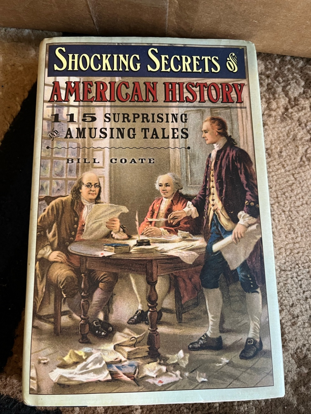 Shocking Secrets of American History Book by Bill Coate